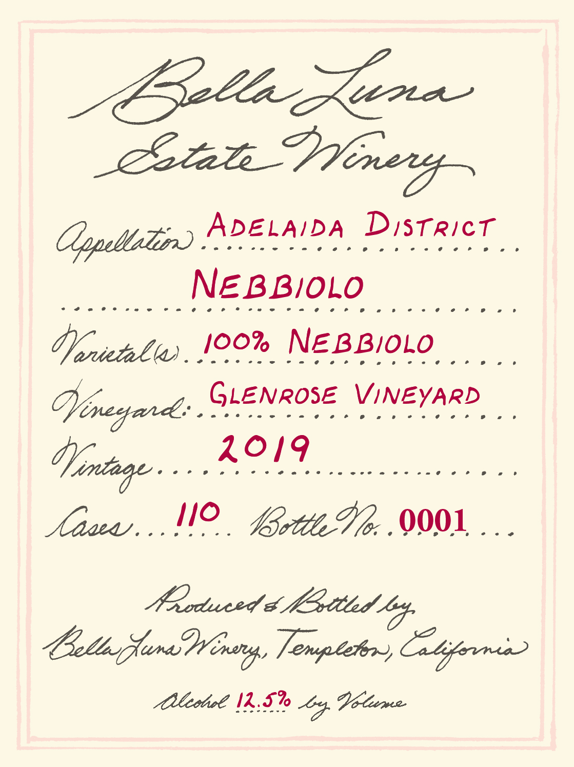 Label of a wine bottle featuring detailed notes about the Glenrose Vineyard in Paso Robles, including its 1,700 ft elevation and chalky limestone soil. The wine, a Nebbiolo Clone 1 varietal aged for 28 months in French oak, draws inspiration from Italy's renowned Piedmont region, where Nebbiolo is known as Barolo and Barbaresco.